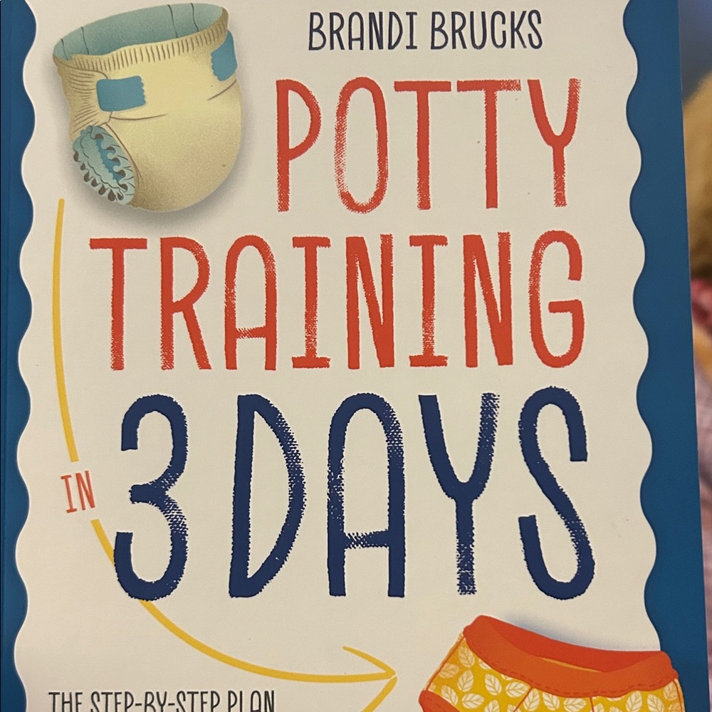 Potty Training in 3 Days by Brandi Brucks - Cream, Blue, Red Cover